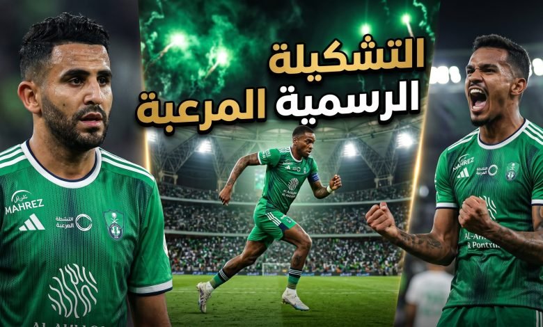 al ahli vs johor lineup mahrez toney 780x470 1